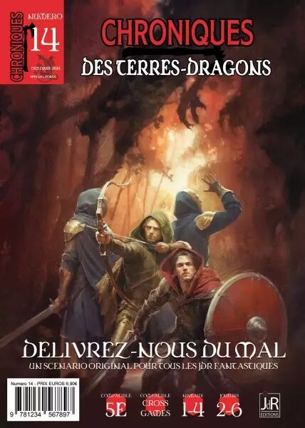 Chroniques des terres-dragons - Num�ro 14 - D�livrez-nous du mal
