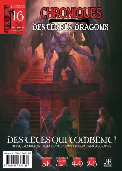 Chroniques des terres-dragons - Num�ro 16 - Des T�tes qui tombent !