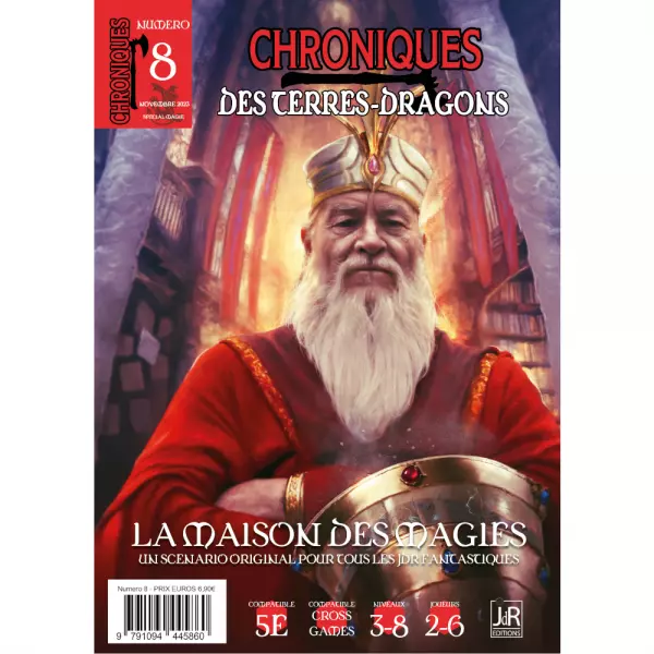 Chroniques des terres-dragons - Num�ro 8 - La maison des magies 