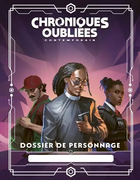 Chroniques Oubli�es Contemporain 2 : Dossiers de personnag