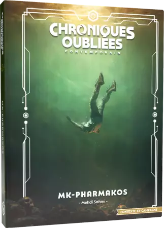 Chroniques Oubli&eacute;es Contemporain 2 : MK-Pharmakos