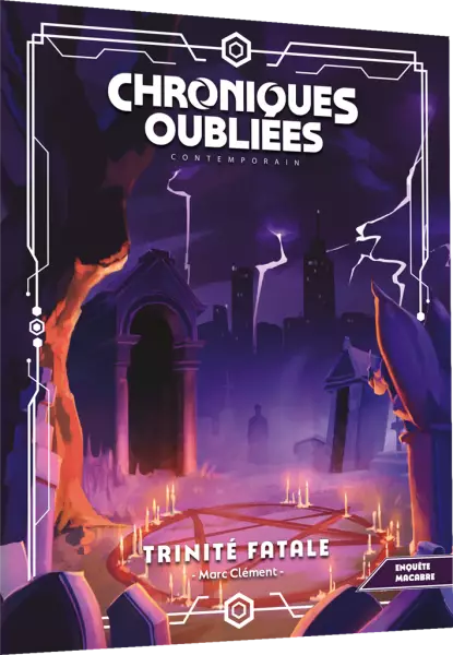 Chroniques Oubli�es Contemporain 2 : Trinit� fatale