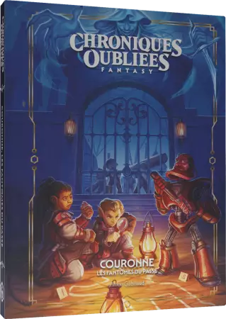 Chroniques Oubli&eacute;es Fantasy 2: Couronne, les fant&ocirc;mes du pass&eacute;