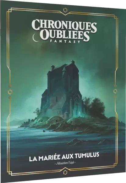 Chroniques Oubli�es Fantasy 2: La mari�e aux tumulus