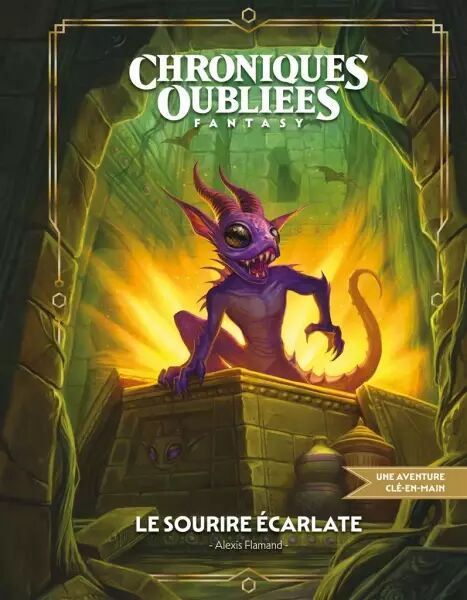 Chroniques Oubli�es Fantasy 2: Le Sourire Ecarlate