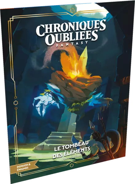 Chroniques Oubli�es Fantasy 2: Le Tombeau des �l�ments