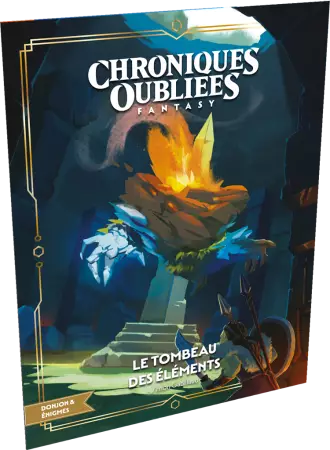 Chroniques Oubli&eacute;es Fantasy 2: Le Tombeau des &eacute;l&eacute;ments
