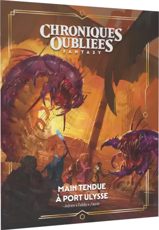 Chroniques Oubliées Fantasy 2: Main Tendue à Port-Ulysse