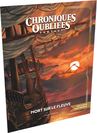 Chroniques Oubli&eacute;es Fantasy 2: Mort sur le fleuve