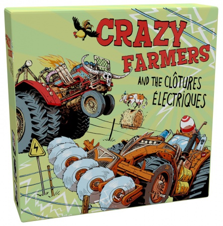 Crazy Farmers And The Clôtures Électriques (édition révisée)
