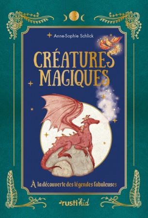 Créatures Magiques - À la découverte des legendes fabuleuses