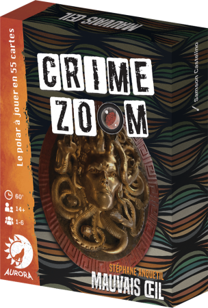 Crime Zoom - Mauvais Oeil