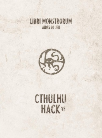 Cthulhu Hack : Libri Monstrorum, Aides de jeu