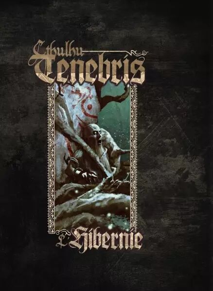 Cthulhu Tenebris : L\'Hibernie ( Ecran)