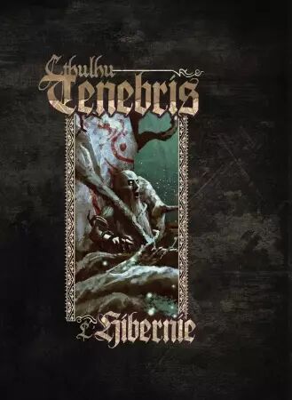 Cthulhu Tenebris : L\'Hibernie ( Ecran)