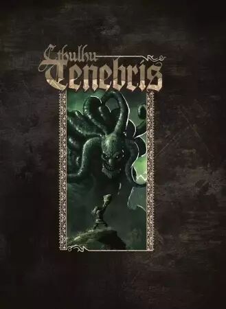 Cthulhu Tenebris : Livre de Base