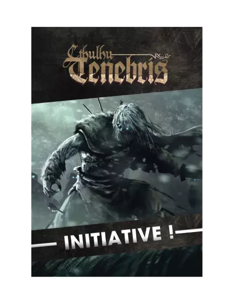 Cthulhu Tenebris Initiative !