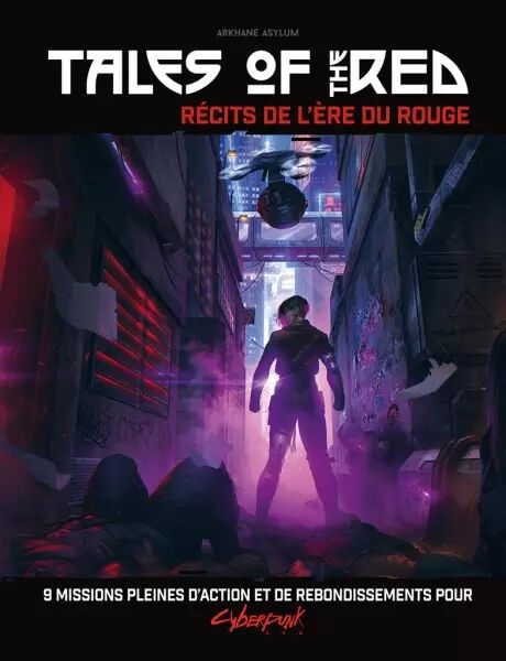 Cyberpunk Red : Tales of the Red
