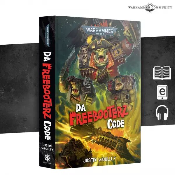 Da Freebooterz Code (Hardback) (English) - Black Library