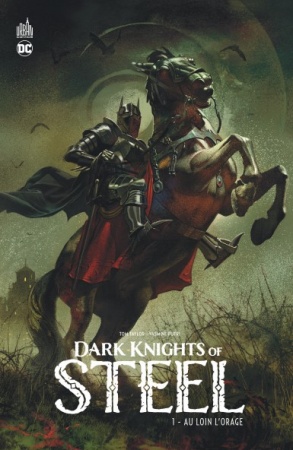Dark Knights of Steel - tome 1