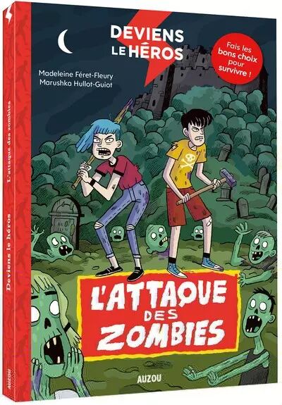 DEVIENS LE HEROS - L\'ATTAQUE DES ZOMBIES