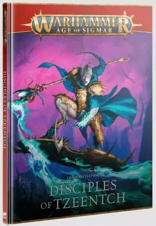 Disciples de Tzeentch : Battletome 2026 (English) - Warhammer Age Of Sigmar - Games Workshop