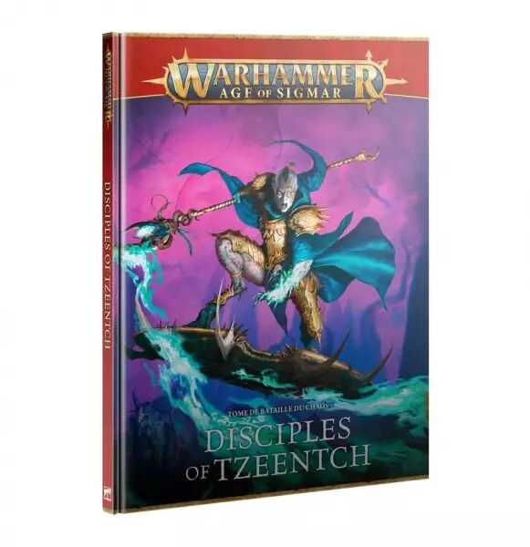 Disciples de Tzeentch : Tome De Bataille 2026 (Fran�ais) - Warhammer Age Of Sigmar - Games Workshop