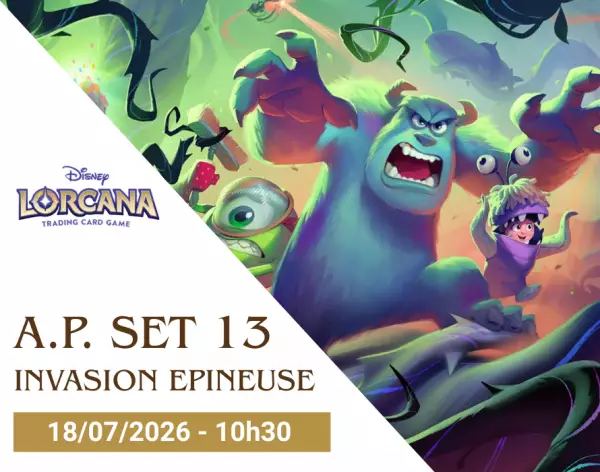 Disney Lorcana TCG - Avant Premi�re Set 13 \ Invasion Epineuse \  - 18/07/2026 - 10h30