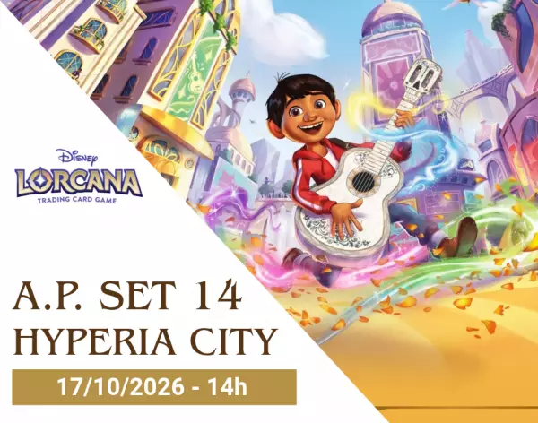 Disney Lorcana TCG - Avant Premi�re Set 14 \ Hyperia City \  - 17/10/2026 - 14h