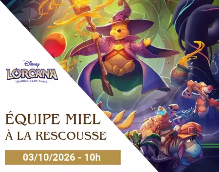 Disney Lorcana TCG - Evenement Equipe Miel &agrave; la rescousse - 03/10/2026 10h