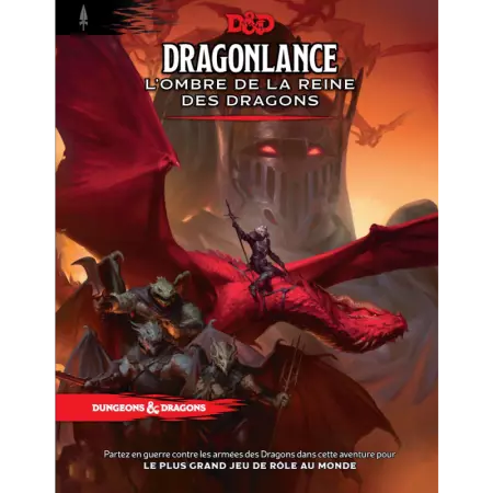 Donjons & Dragons 5 : L\'Ombre de la Reine des Dragons