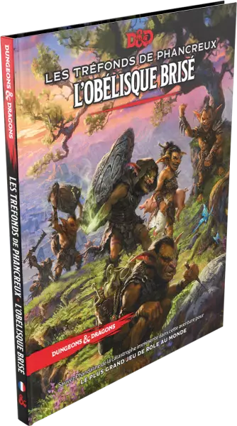 Donjons & Dragons 5 : Les Tr�fonds de Phancreux - L\'Ob�lisque bris� 