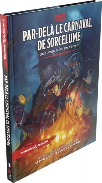 Donjons & Dragons 5 : Par-del� le Carnaval de Sorcelume 