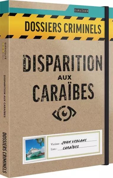 Dossiers Criminels - Disparition aux Cara�bes