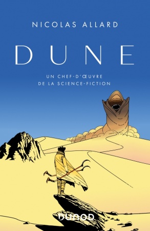 Dune - Un chef-d\'oeuvre de la science fiction