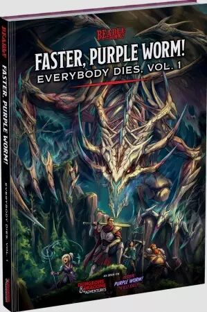 Dungeons & Dragons RPG : Faster, Purple Worm! - Everybody dies Vol. 1 - English
