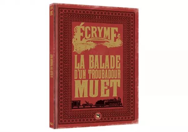 ECRYME - LA BALADE DU TROUBADOUR MUET