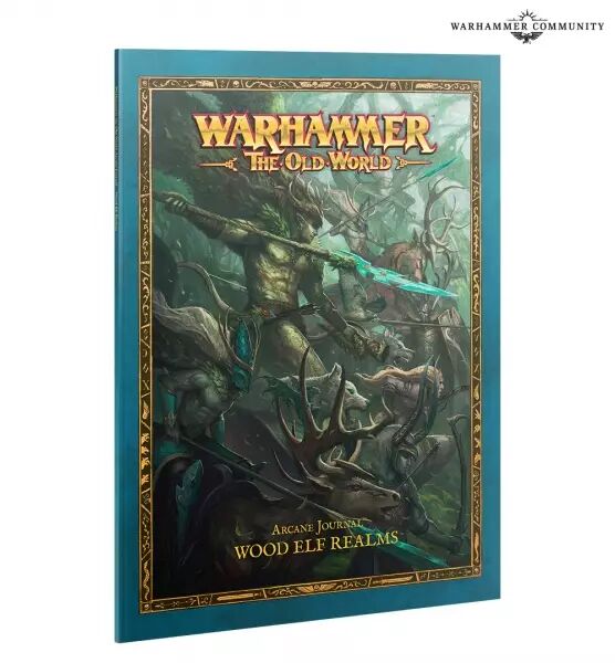 Elfes Sylvains (Wood Elf Realms) : Arcane Journal - Warhammer the Old World