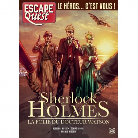 Escape Quest  Sherlock Holmes, la folie du Docteur Watson