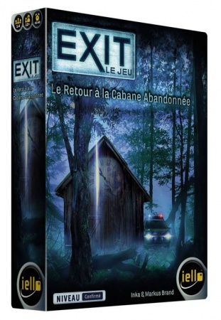 Exit : Le Retour à la Cabane Abandonnée - Confirmé