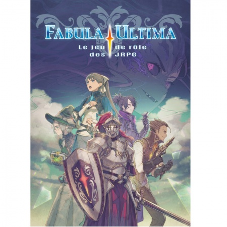 Fabula Ultima - Le jeu de rôle des JRPG - Livre de base