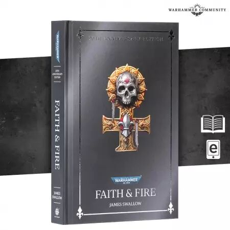 Faith And Fire: Anniversary Edition (Hardback) (English) - Black Library