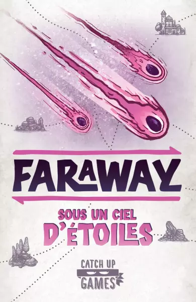 Faraway - Extension : Sous un Ciel d\'�toiles - Johannes Goupy, Corentin Lebrat - Catch Up Games