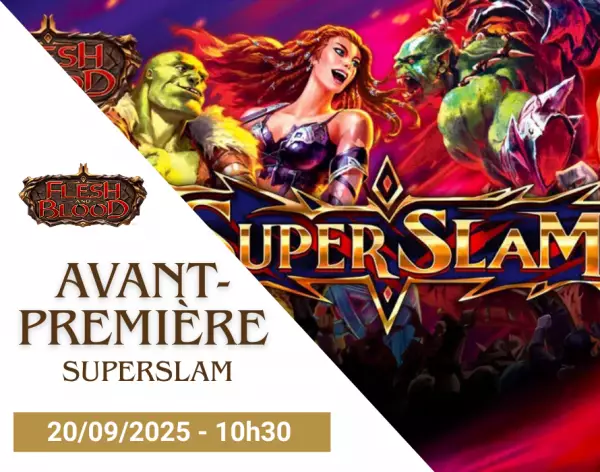 Flesh and Blood : Avant-Premi�re SuperSlam - 20/09/2025 - 10h30