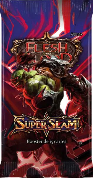 Flesh and Blood : Super Slam Booster (Fran�ais)
