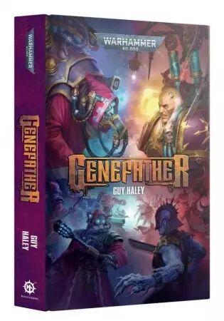 Genefather (Hardback)  - Guy Haley - Black Library - Anglais