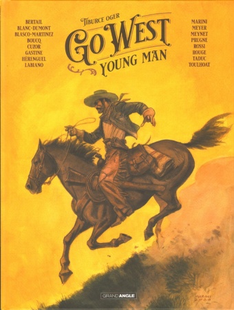 Go West Young Man - Vol.1 Histoire complète