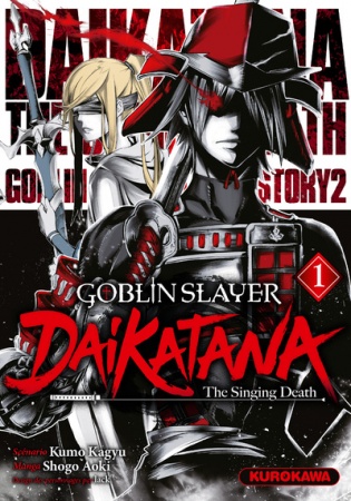 Goblin Slayer - Daikatana - Tome 01