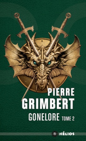 Gonelore, tome 2. Le maguistre