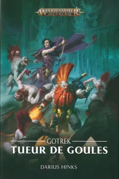 Gotrek - Tueur de goules